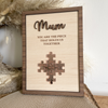 Personalized You Are The Piece That Holds Us Together 2-Layered Wooden Plaque - Mother's Day Gift HO82 901672