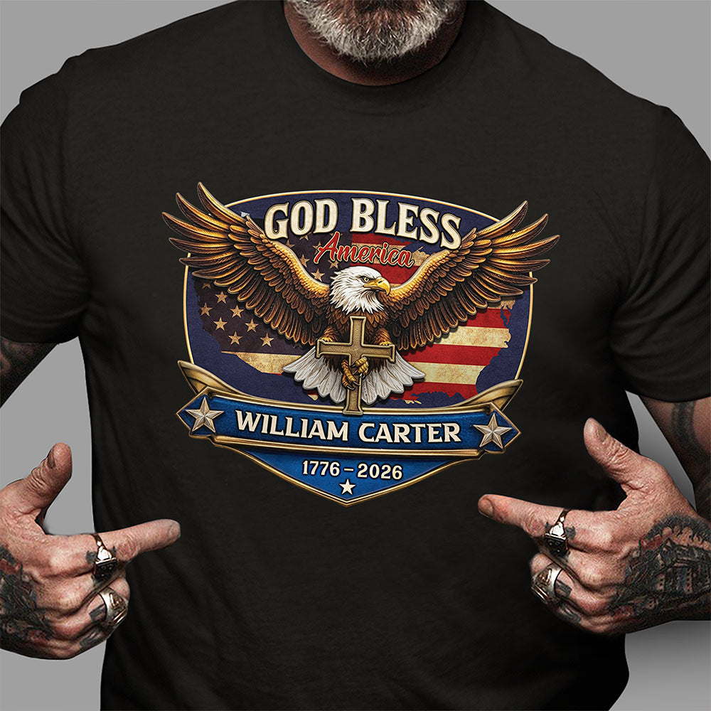 Personalized Patriotic 250th Anniversary God Bless America Eagle 1776–2026 Dark Shirt HO82 901850