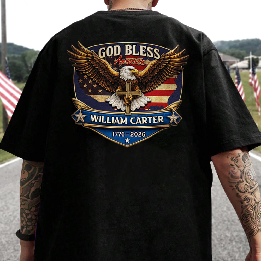 Personalized Patriotic 250th Anniversary God Bless America Eagle 1776–2026 Backside Shirt HO82 901852