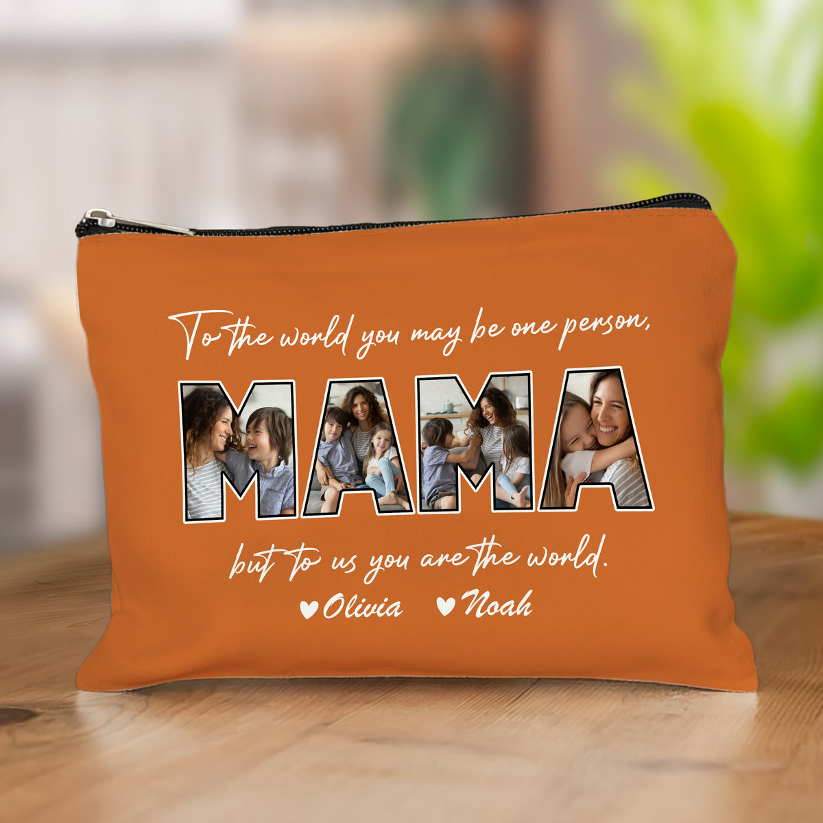 Custom Photo You Are The World Happy Mother's Day Cosmetic Bag TH10 169533