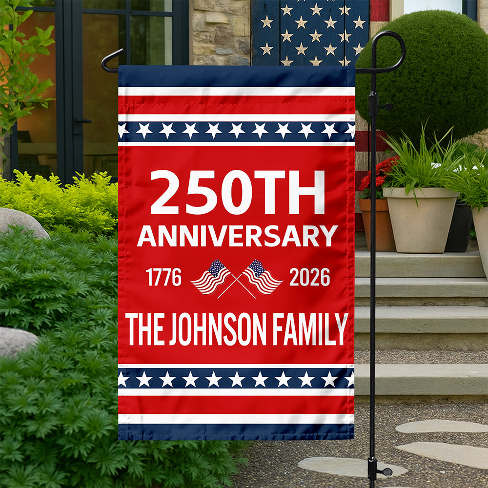 Custom Family Name 250th Anniversary 1776-2026 America Garden Flag CH07 911252