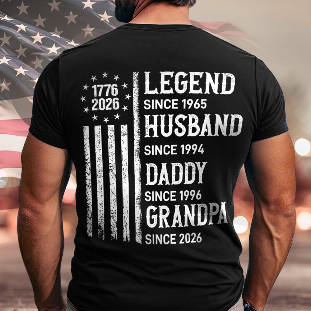 Personalized Legend, Husband since 4th Of July Back Dark Shirt Gifts For Dad, Grandpa HA75 920774