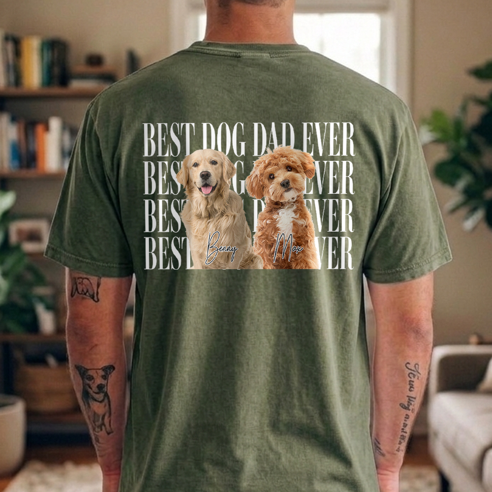 Custom Vintage Photo Best Dog Dad Ever, Best Cat Dad Ever Comfort Shirt Back CH07 911532