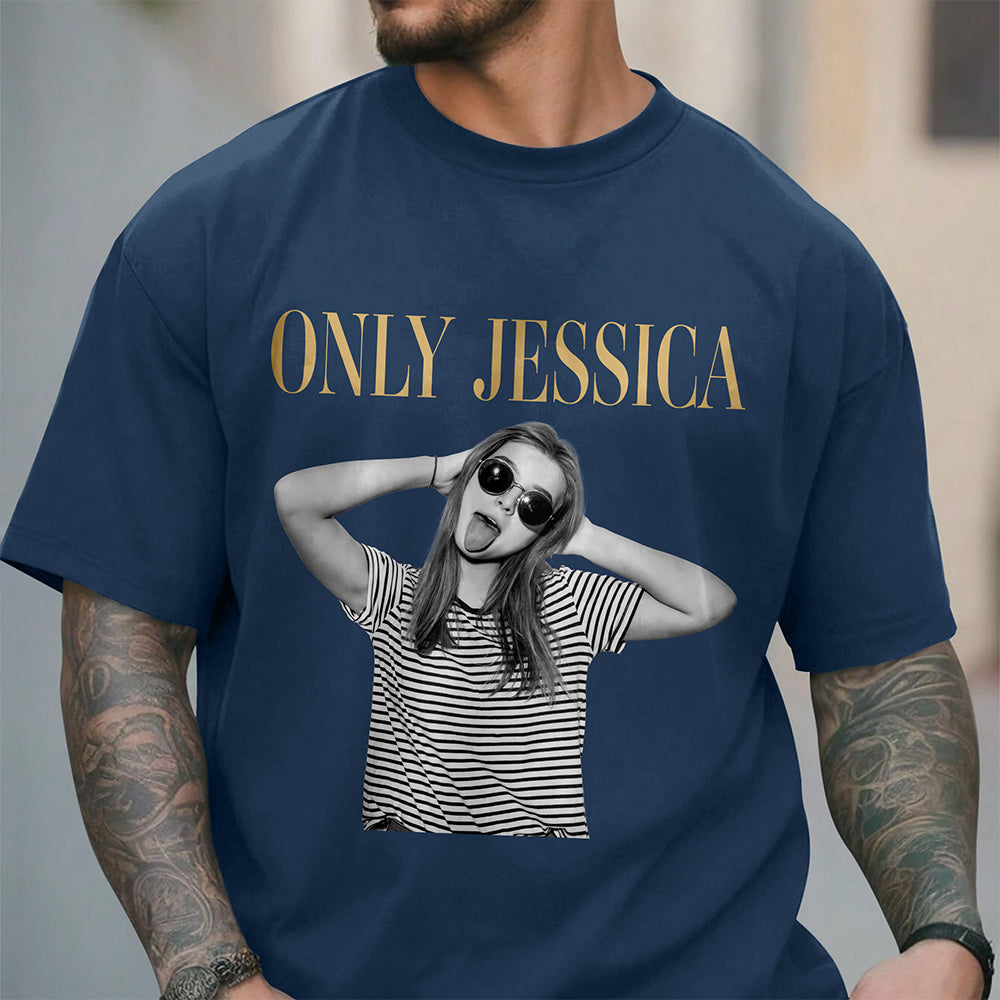 Custom Photo Only Wife Husband Funny Comfort Shirt - Gift For Family, Couple, Wife, Husband HO82 903030