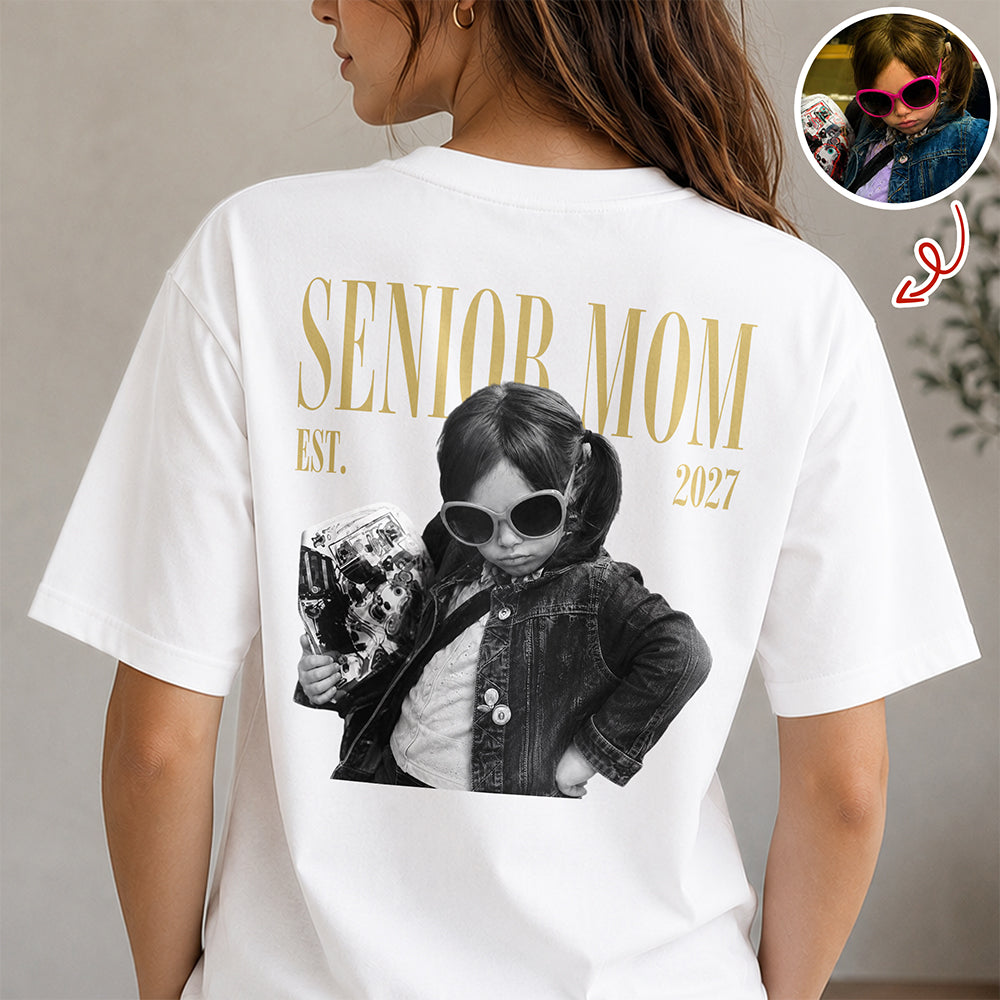 Custom Retro Photo Senior Mom EST. 2027 Back Comfort Shirt - Personalized Class of 2027 Gift, Proud Family Gift HO82 903264