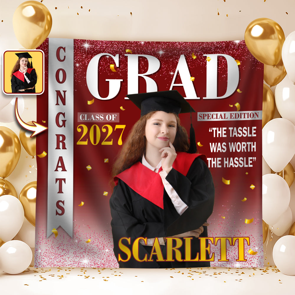 Custom Photo The Tassle Was Worth The Hassle Graduation's Day Backdrop TH10 898991