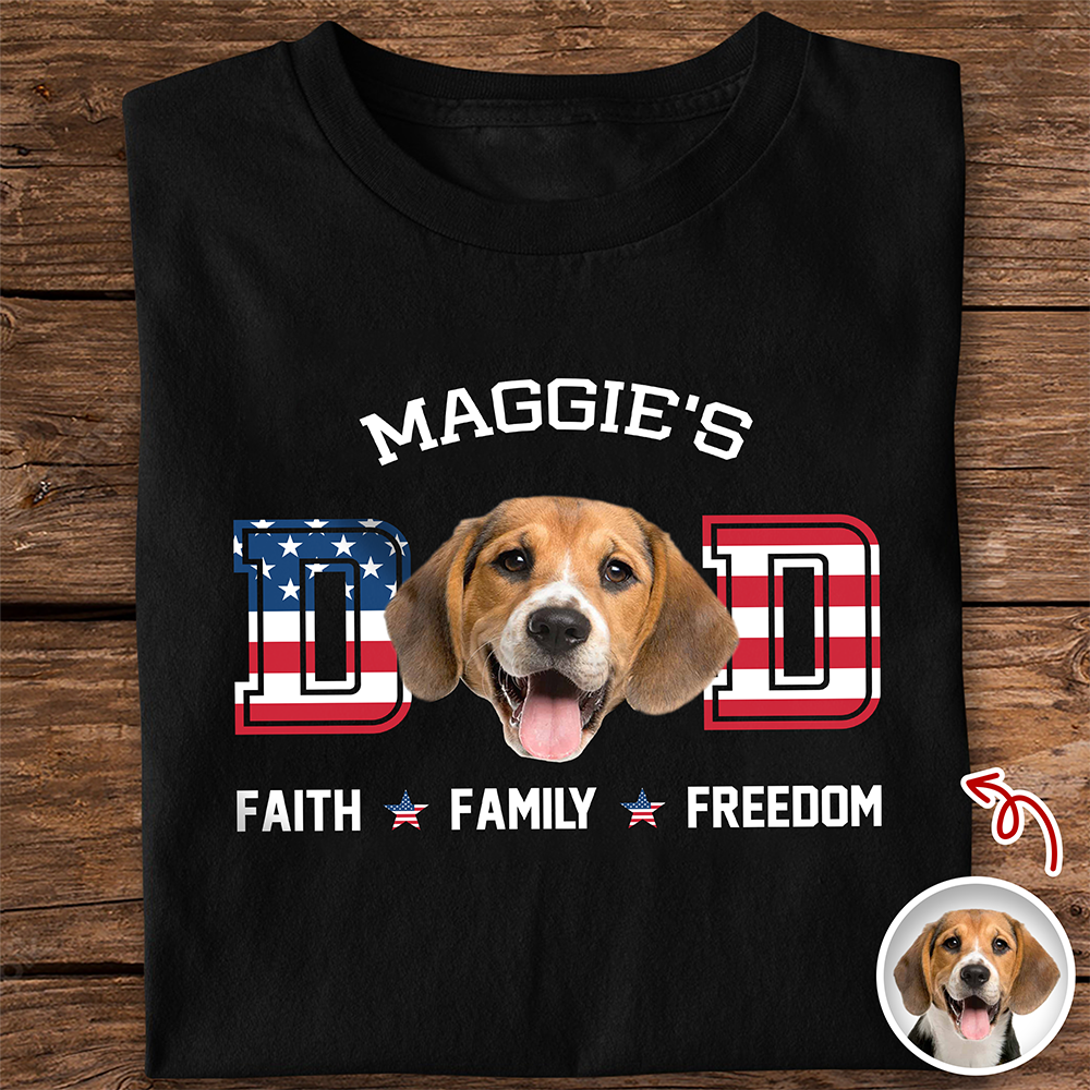 Custom Photo Dog Cat Dad Faith, Freedom & Family Dark Shirt LM32 897997
