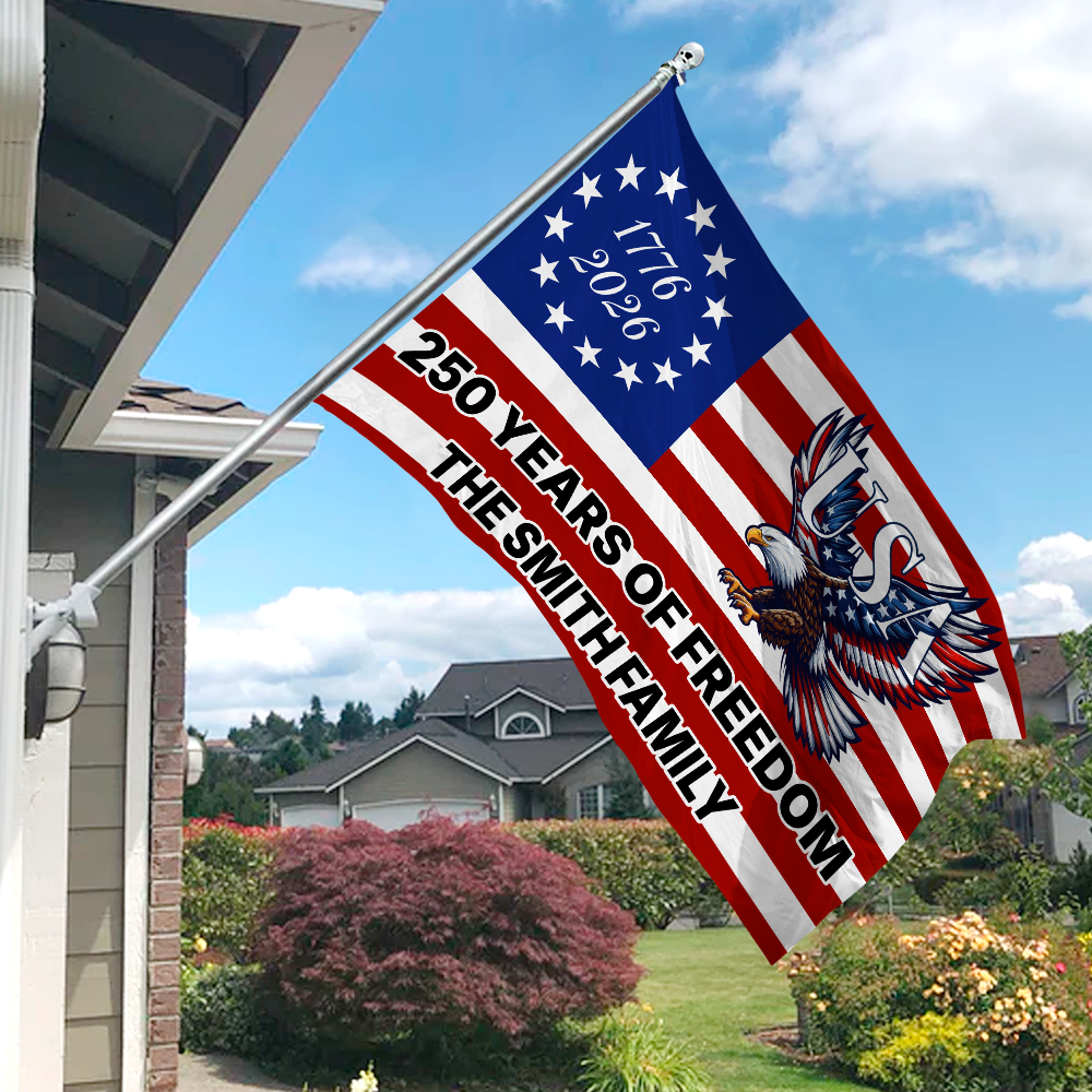 Custom Family Name 250 Years Of Freedom Eagle Patriotic 1776–2026 Banner House Flag HA75 898796
