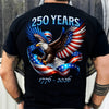 Patriotic Eagle and Flag 250 Years 1776-2026 Back Shirt CH07 911210