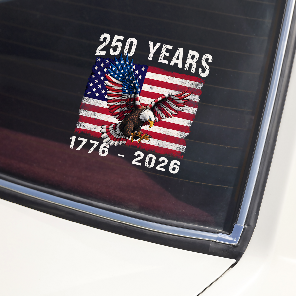 1776 - 2026 250th Anniversary of America Car Window Decal Sticker CH07 910112