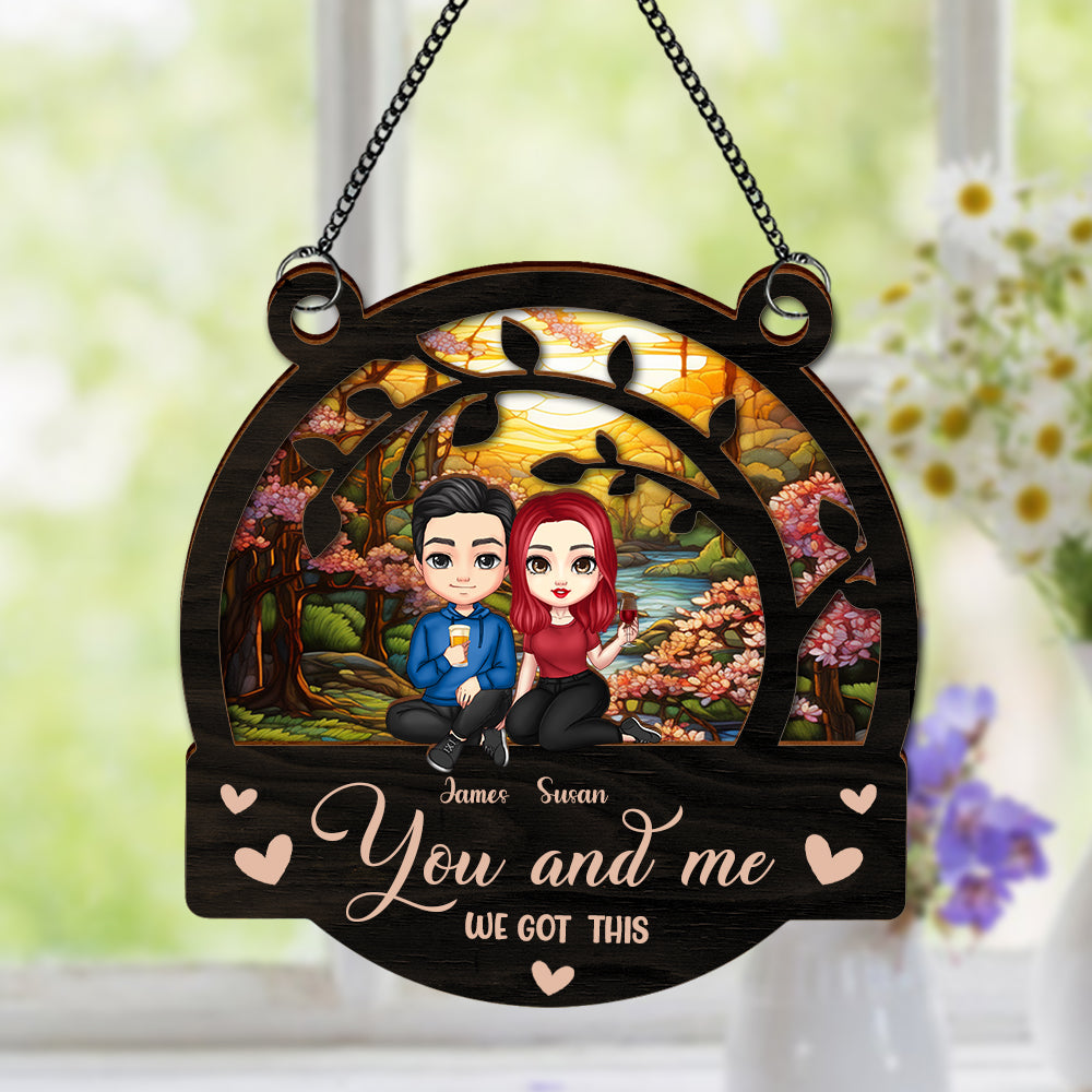 You & Me We Got This Couple Suncatcher Ornament Personalized Gift HA75 891400