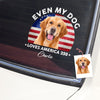 Custom Photo Even My Dogs Love US 250 Sticker HO82 900450