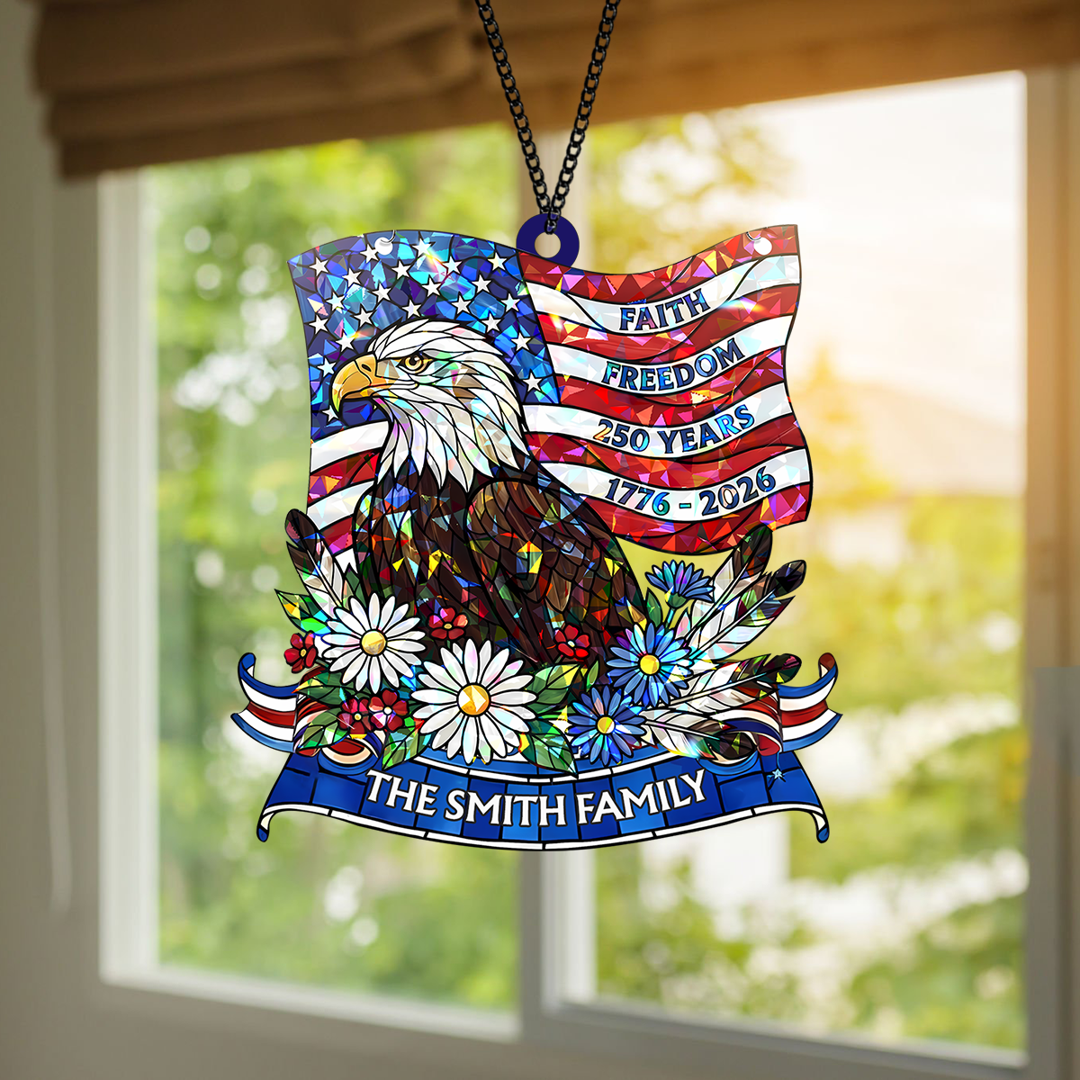 Custom Family Name Faith Freedom 250 Years 1776–2026 Stained Glass Suncatcher LM32 897949