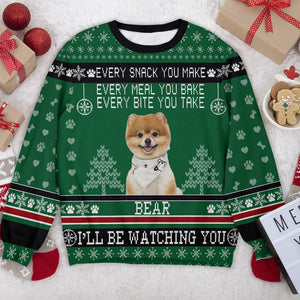 Custom Photo Every Bite You Take I'll Be Watching You For Dog Lover Christmas Ugly Sweater TH10 891639