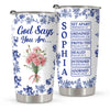 Personalized Name Letter God Says I Am Flower Toile De Jouy Style Fat Tumbler LM32 895361