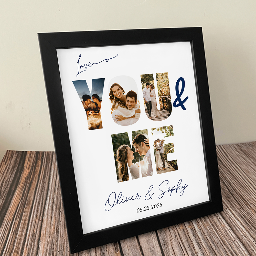 Custom Photo You & Me We Got This Picture Frame LM32 893803