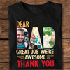 Custom Dog Cat Photo Dear Dad Great Job We're Awesome Thank You Shirt Gift For Father's Day, Birthday Gifts HO82 893996