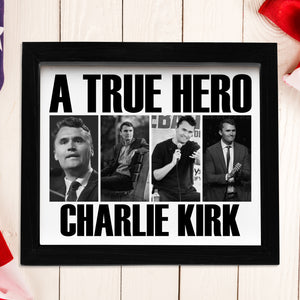 A True Hero Charlie Kirk Rest In Peace Picture Frame HO82 65772
