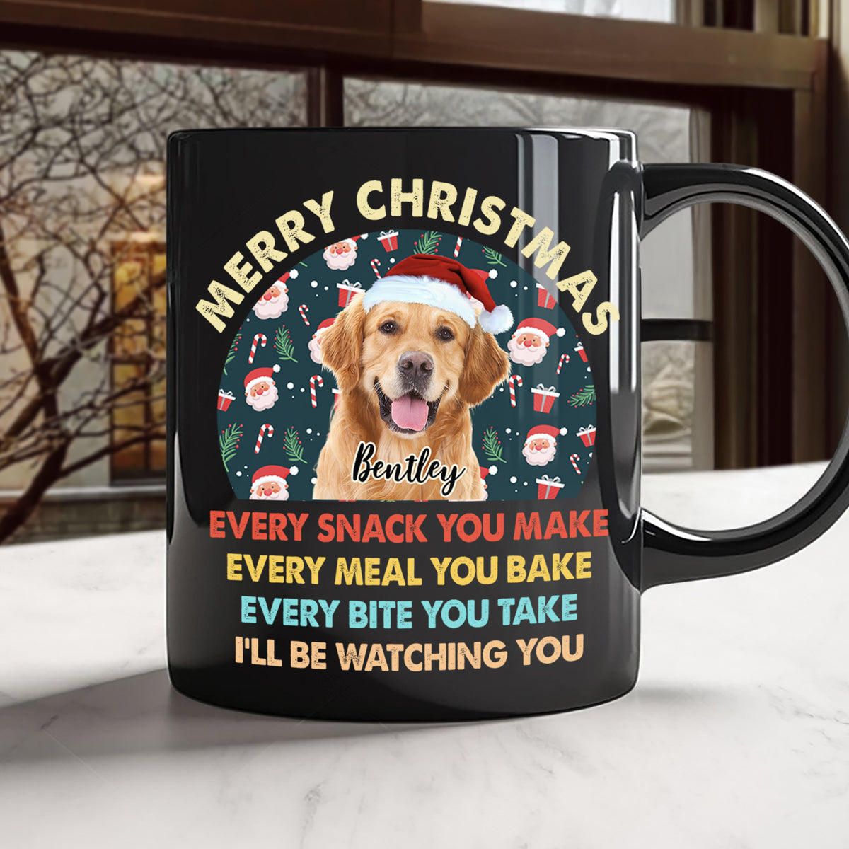 Custom Christmas Dog Photo Every Snack You Make Black Mug For Dog Lovers CH07 899940