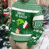 Custom Name Jingle My Balls Ugly Christmas Sweater For Dad TH10 171175