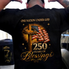 One Nation Under God 250 Years 250th Anniversary USA Birthday Patriotic Back Shirt HA75 920934