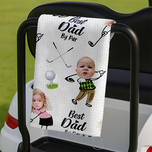 Custom Kid Face Best Dad By Par Golf Towel LM32 893645