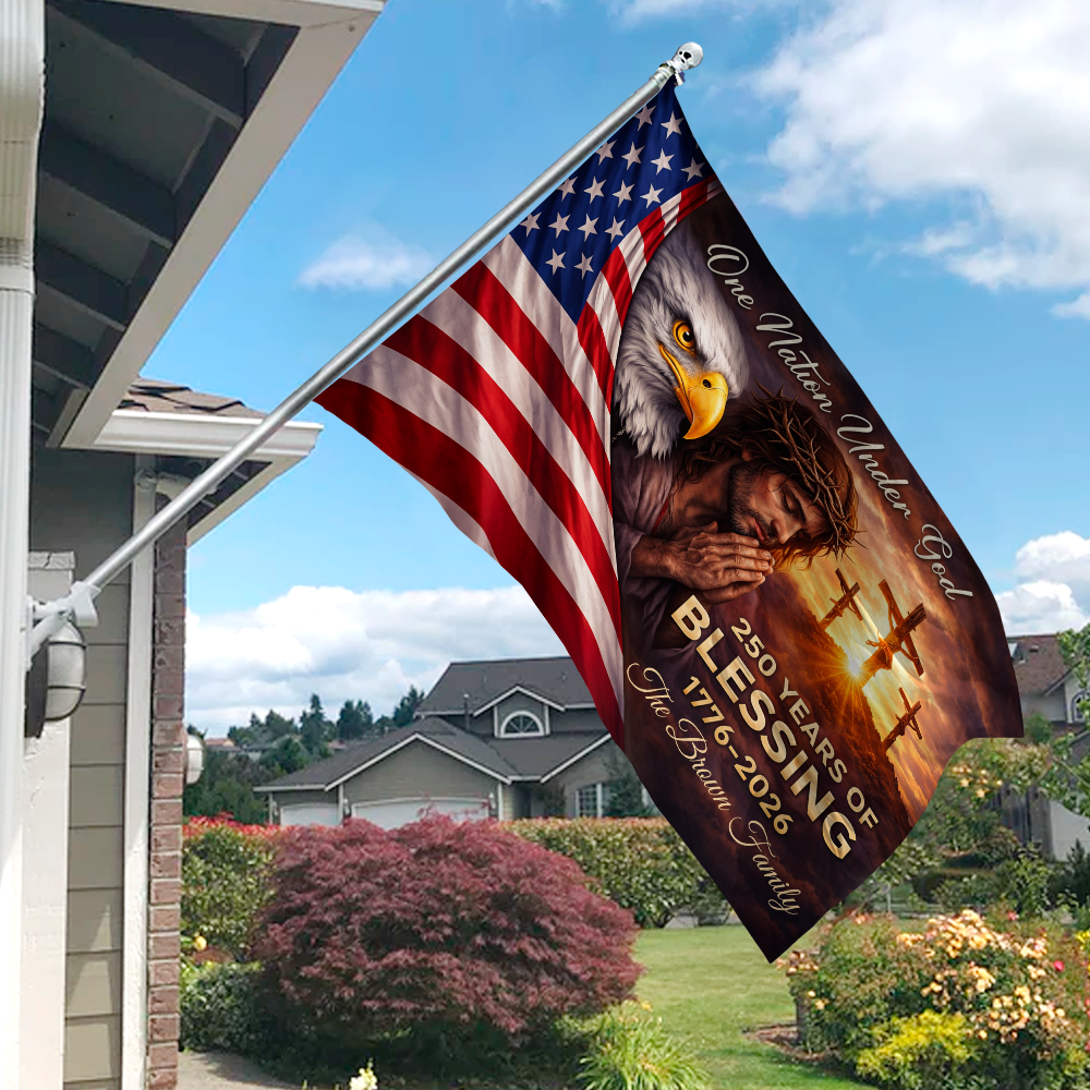 Custom Family Name One Nation Under God 250 Years of Blessing 1776 - 2026 House Flag HO82 902108