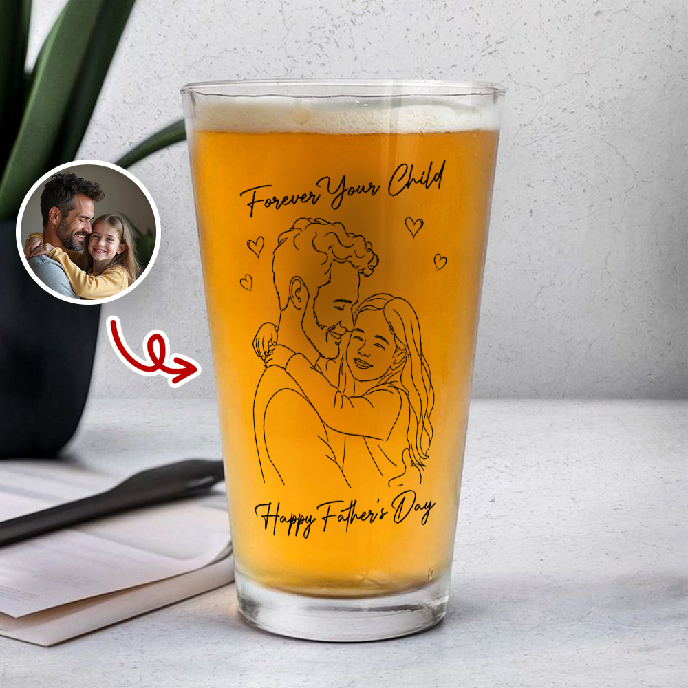 Custom Photo Forever Your Child Beer Glass Father's Day Gifts CH07 911442