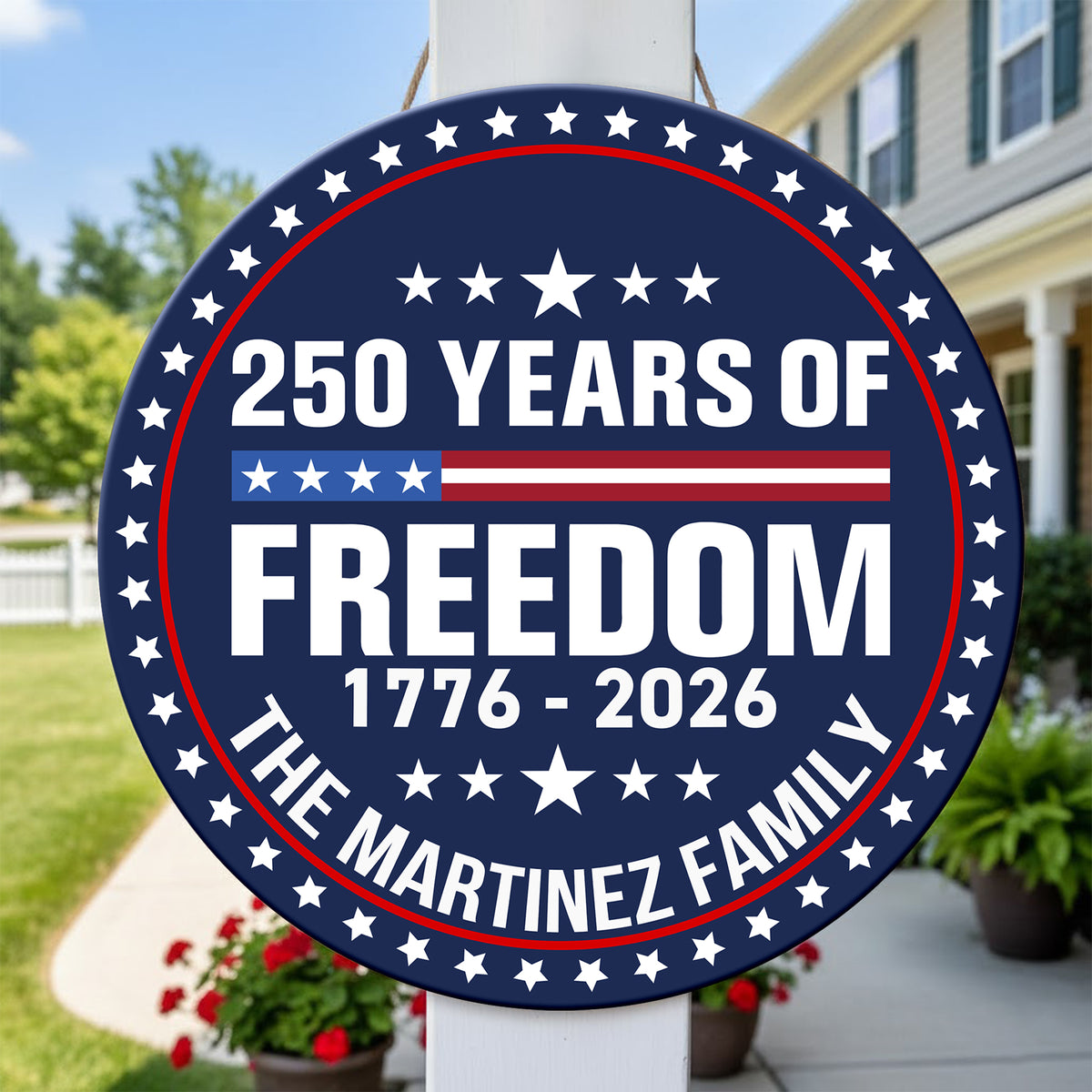250 Years Of Freedom Custom Family Name Personalized Door Sign TH10 898739