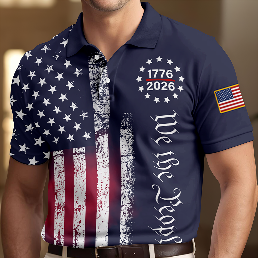 Personalized We The People America 250th Anniversary 1776-2026 Polo Shirt LM32 899603