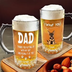 Thanks Dad We Woof You New Version - Personalized Beer Glass Mug TH10 892567