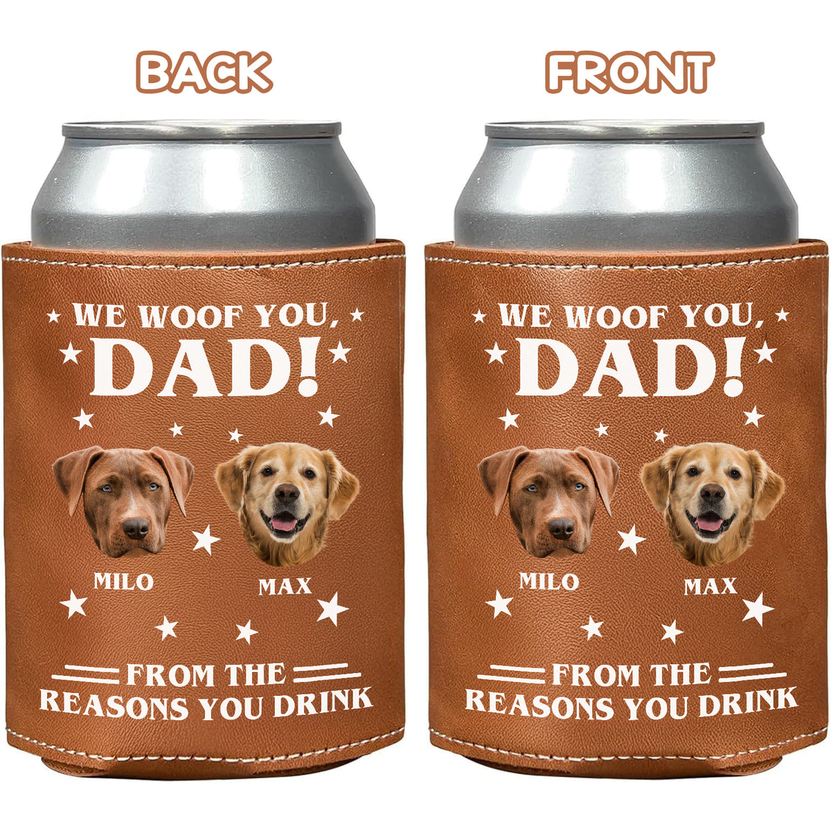 Custom Photo We Woof You Dog Leather Can Cooler Holder HO82 894090