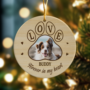 Custom Photo Dog Cat Forever In My Heart Ceramic Ornament HA75 892780
