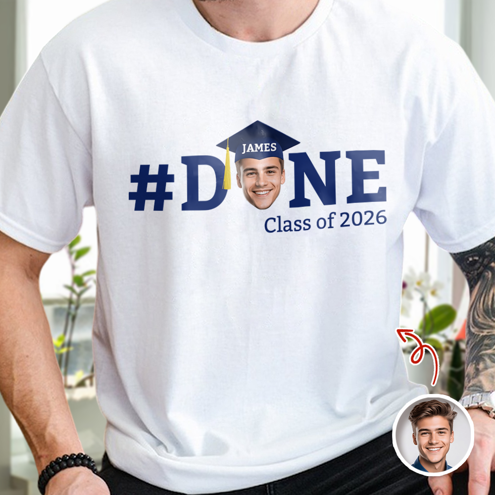 Custom Photo Done 2026 Graduate - Graduation White Shirt HA75 920470