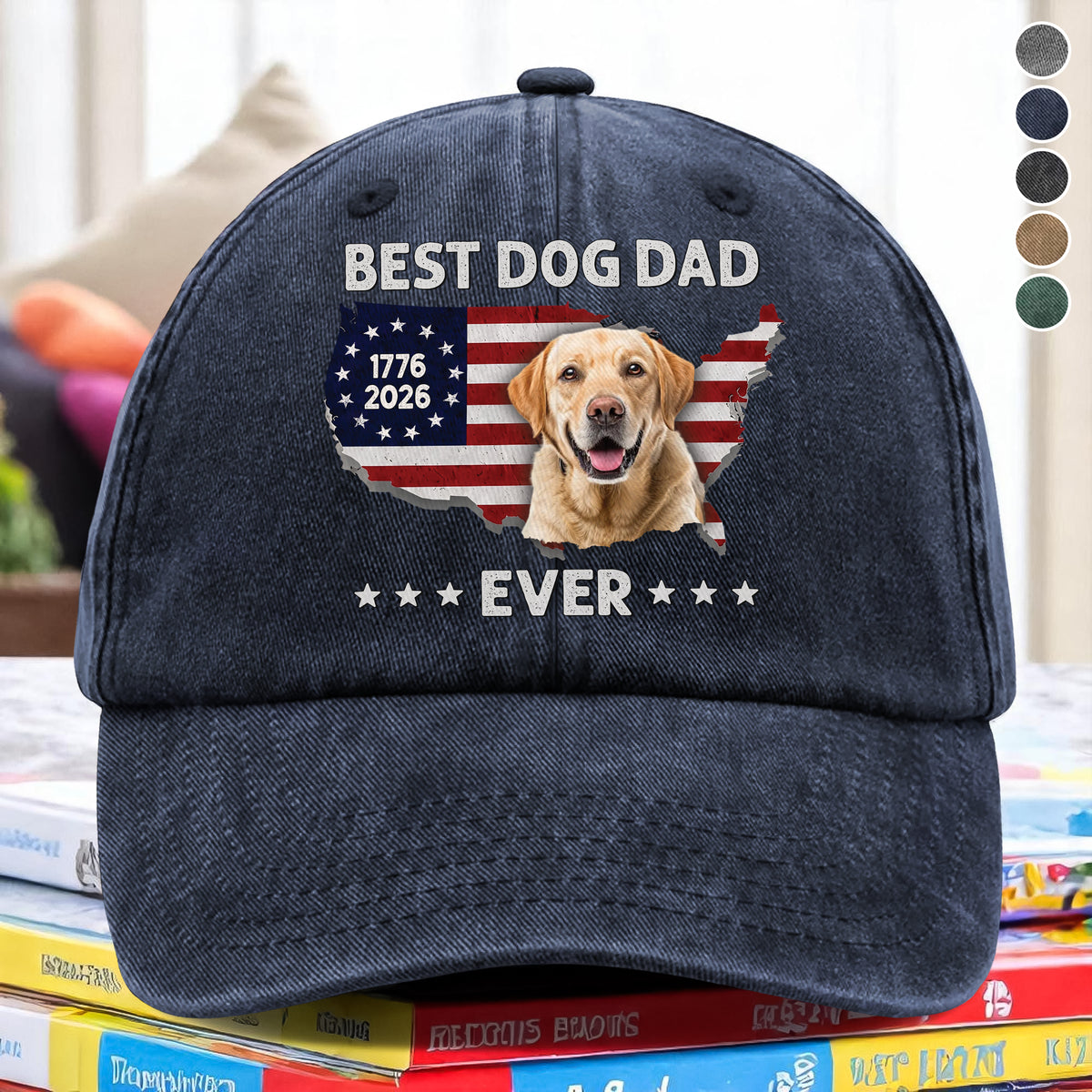 Custom Photo Best Dog Dad Ever US Flag 1776 - 2026 Washed Denim Baseball Cap HA75 921356