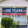 Custom Family Name 250 Years Of America Banner TH10 898297