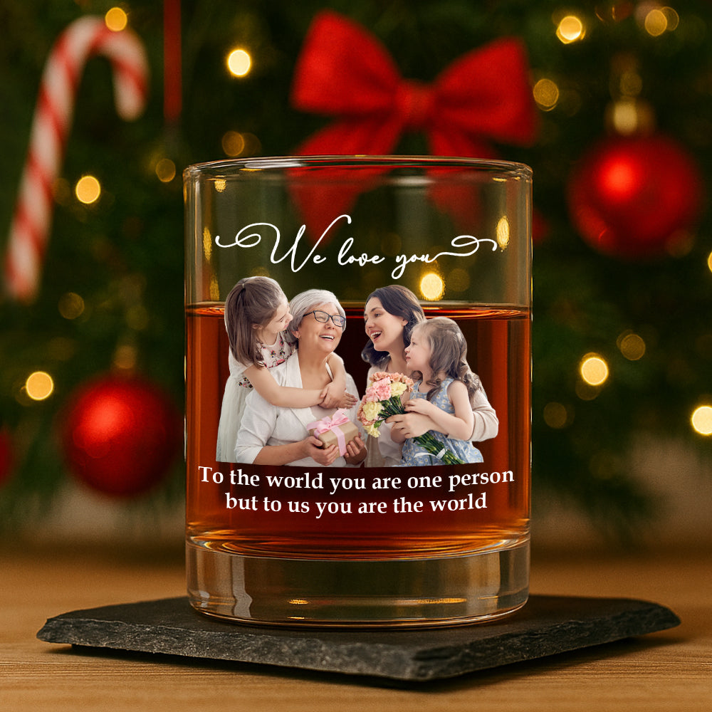 Custom Photo To Us You Are The World - Personalized Whiskey Glass TH10 894295