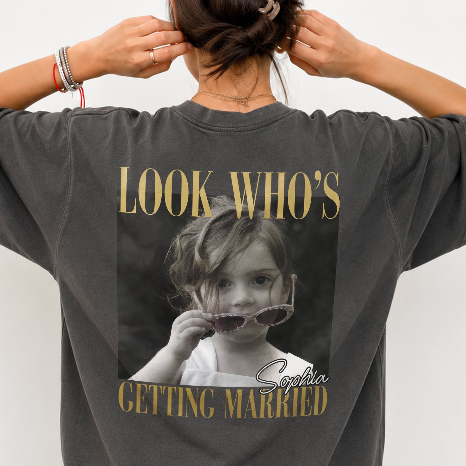 Custom Photo Look Who's Getting Married Backside Comfort Shirt - Personalized Bachelorette Gift CH07 180250
