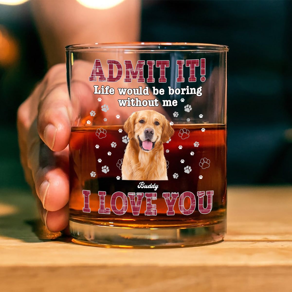 Custom Photo Admit It Life Would Be Boring Without Me - Personalized Whiskey Glass TH10 894323