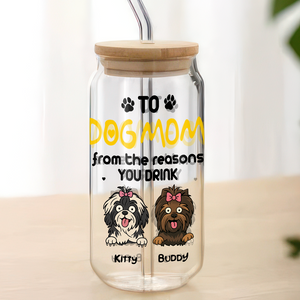 Personalized From The Reasons You Drink Glass Can With Lid LM32 893251