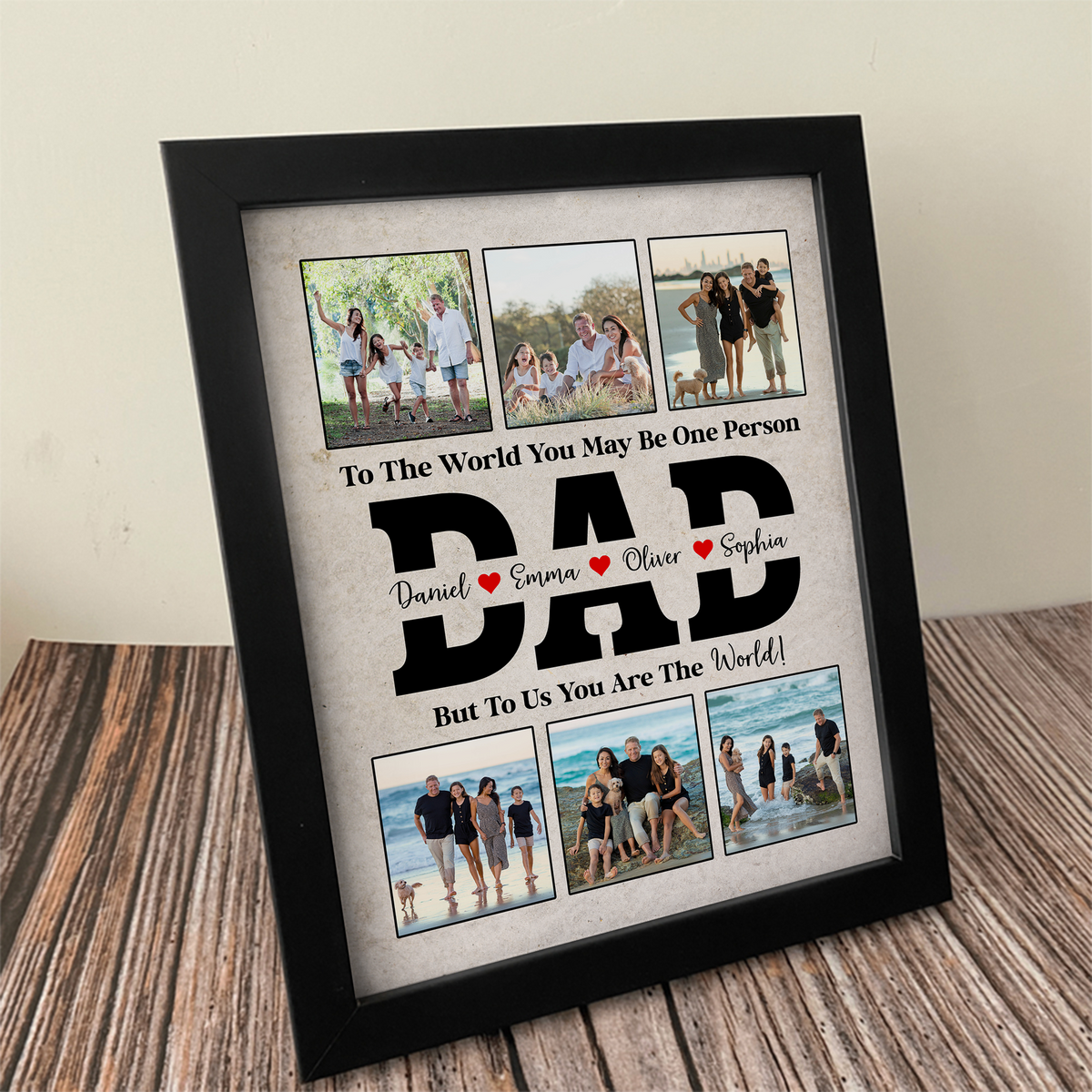 Custom Photo To Me You Are The World Picture Frame Father's Day Gift HA75 892296