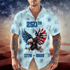 America 1776 - 2026 250 Years Eagle Hawaii Shirt TH10 169637