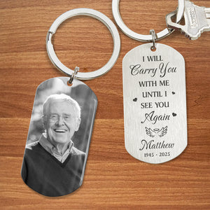 Custom Photo I'm Always With You - Memorial Personalized Metal Keychain Gift For Family Members HO82 894564