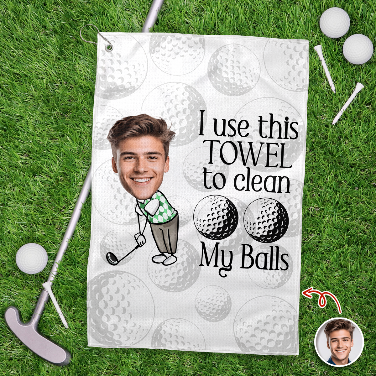 Custom Face I Use This Towel to Clean My Balls Personalized Golf Towel HA75 898682