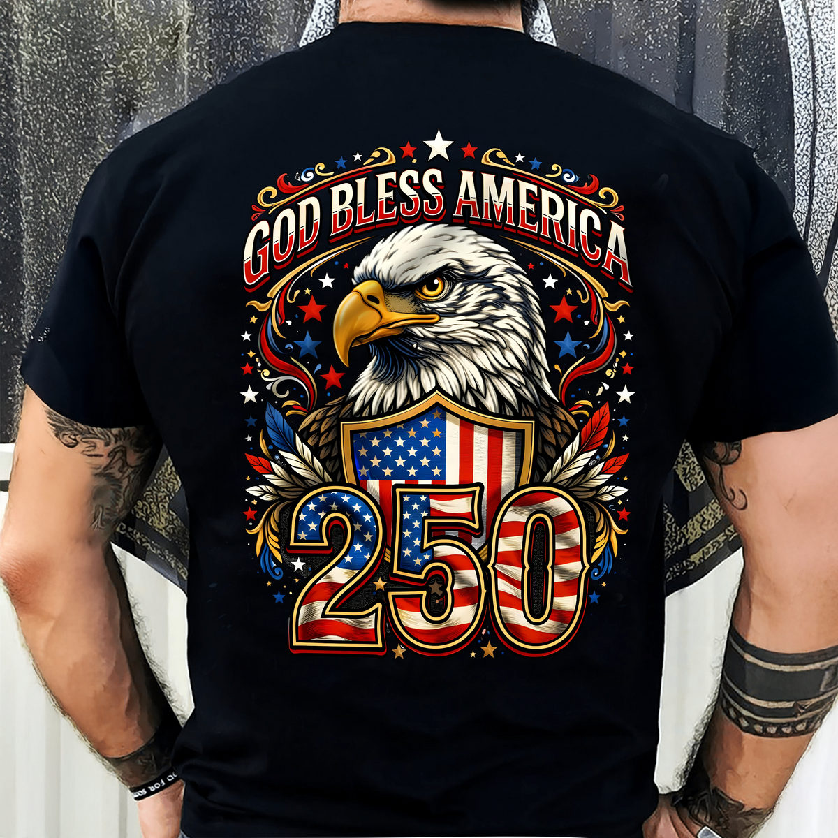 Patriotic God Bless America 250 Dark Shirt America 250th Anniversary Back Shirt CH07 910966