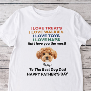 Custom Photo Love You The Most Version 2 - Personalized Bright Shirt HO82 894080