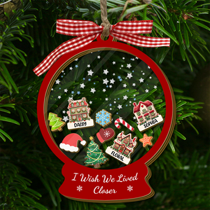 I Wish We Lived Closer - Personalized Shaker Ornament Gift For Friend, Best Friend CH07 899016