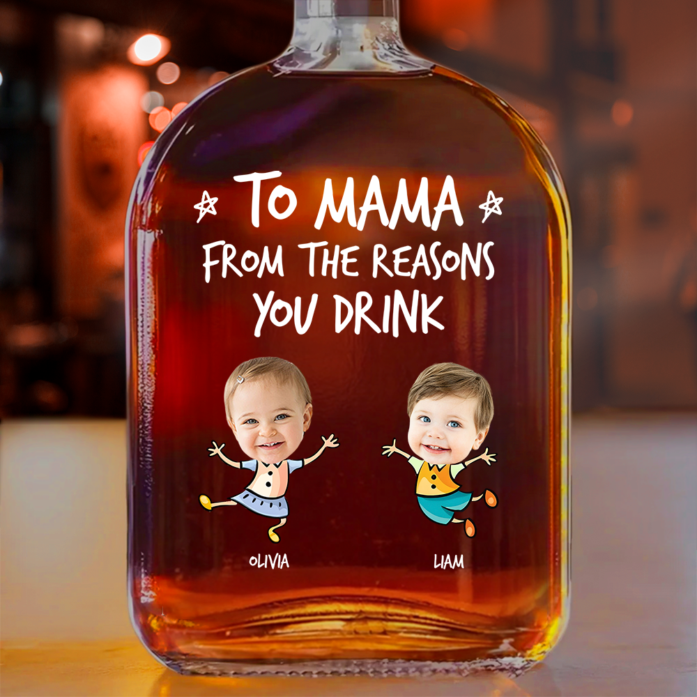 Personalized To Dad From The Reasons You Drink Whiskey Bottle CH07 896006