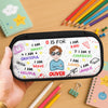 School Kid Affirmations - Personalized Pencil Case Back To School Gift For Daughter Son CH07 896262