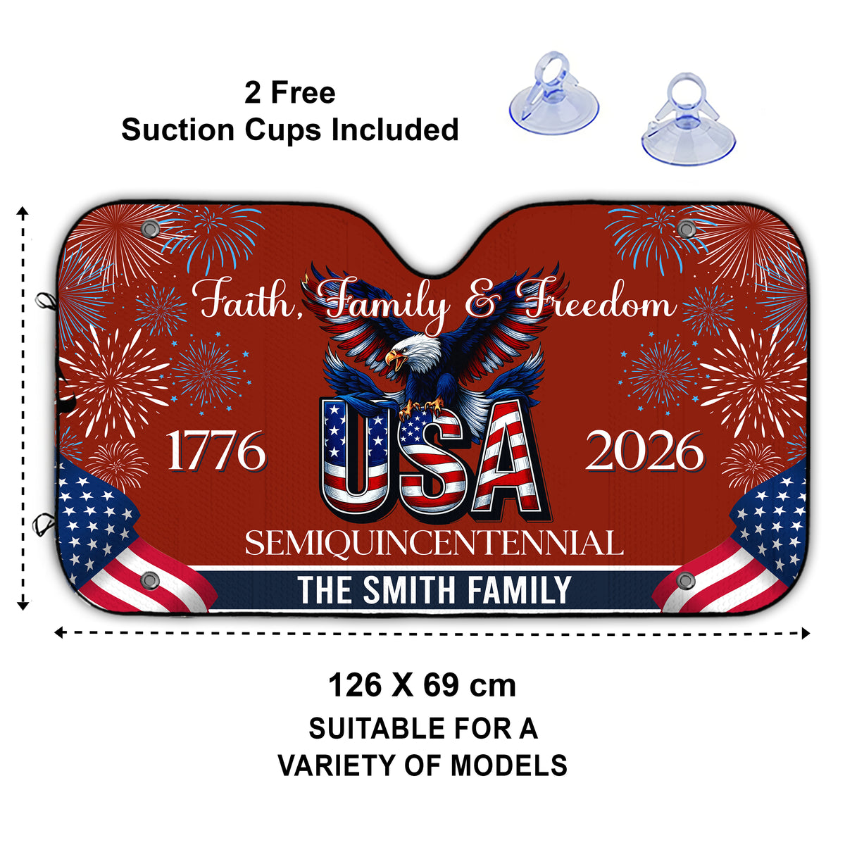 Custom Family Name Faith, Family & Freedom America 250 Years Patriotic Car Sunshade LM32 897767